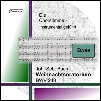 Bach, Weihnachtsoratorium BWV 248 Bass