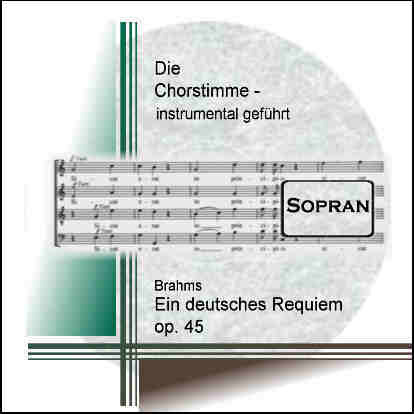 Brahms, Ein deutsches Requiem op. 45 Sopran