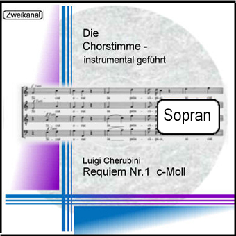 Cherubini, Requiem Nr.1 c-Moll Sopran