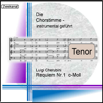 Cherubini, Requiem Nr.1 c-Moll Tenor