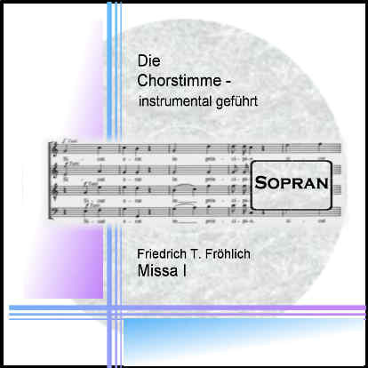 Froehlich, Missa in d-Moll mit "Parvule natus est nobis" Sopran