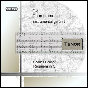 Gounod, Requiem in C Tenor