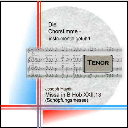 Haydn, J., Schöpfungsmesse HOB XXII:13 Tenor
