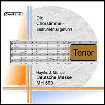 Haydn J.M., Deutsche Messe MH560 Tenor
