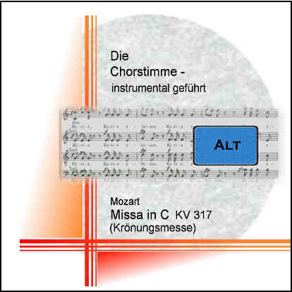 Mozart, Missa in C (Krönungsmesse) KV317 Alt