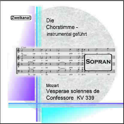 Mozart, Vesperae solennes de Confessore KV339 Sopran