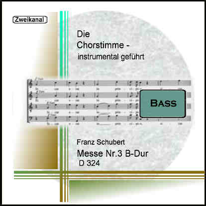 Schubert, Messe Nr.3 B-Dur D324 Bass