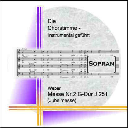 Weber, Messe in G-Dur (Jubelmesse) J251 Sopran