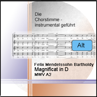Mendelssohn Bartholdy, Magnificat in D MWV A2 Alt